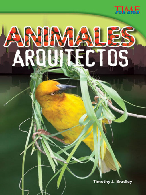 Title details for Animales arquitectos by Timothy Bradley - Available